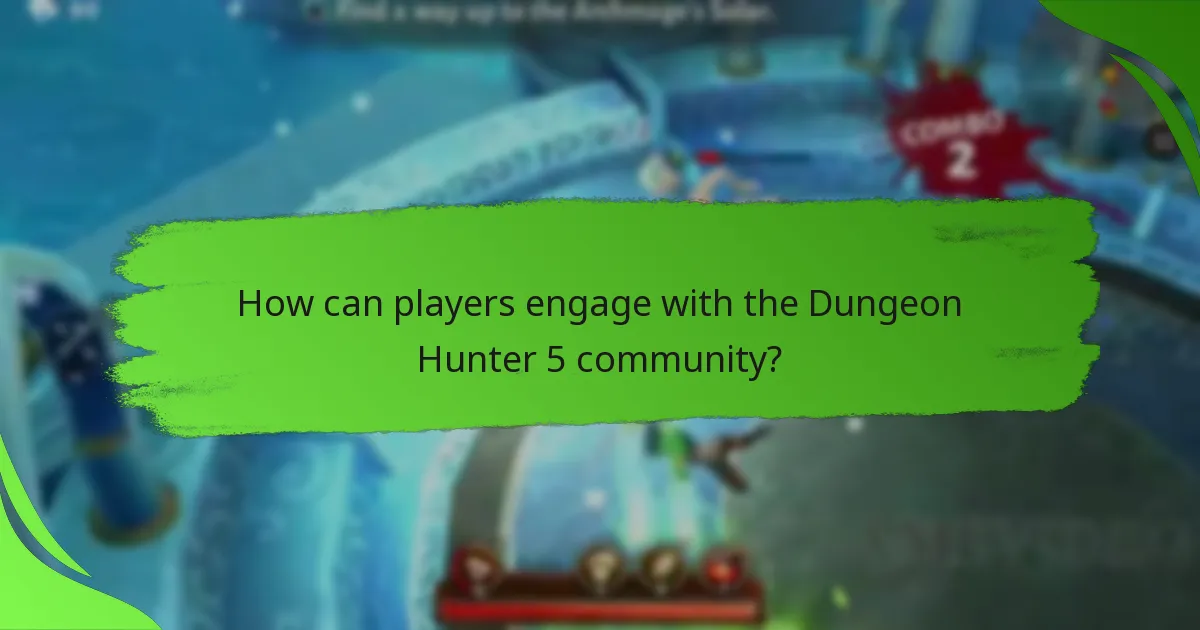 How can players engage with the Dungeon Hunter 5 community?