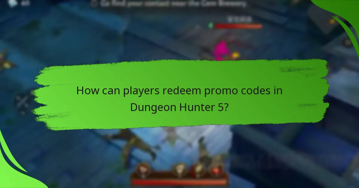 How can players redeem promo codes in Dungeon Hunter 5?